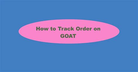 track my goat package.